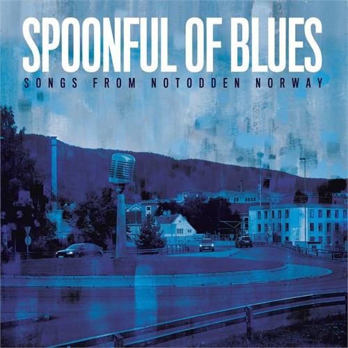 Spoonful Of Blues Songs From Notodden Norway (CD)