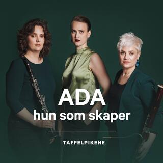 Taffelpikene ADA - Hun Som Skapte (CD)
