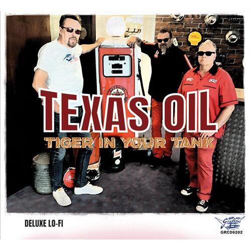 Texas Oil Tiger In Your Tank (CD) 