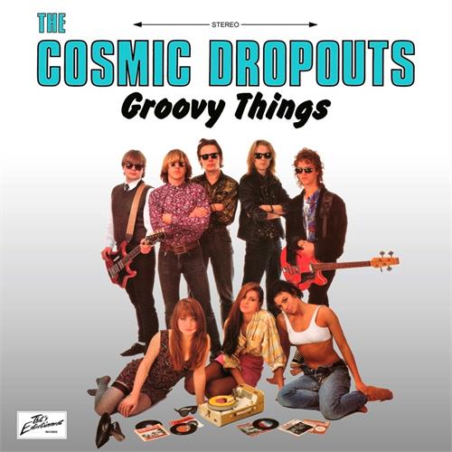 The Cosmic Dropouts Groovy Things - LTD (LP) 