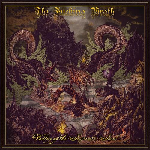 The Fucking Wrath Valley Of The Serpent's Soul (LP)