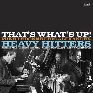 The Heavy Hitters That&#39;s What&#39;s Up! (CD)