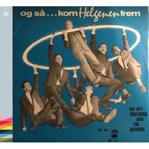 The Key Brothers And The Quivers Og Så... Kom Helgenen Frem (CD)