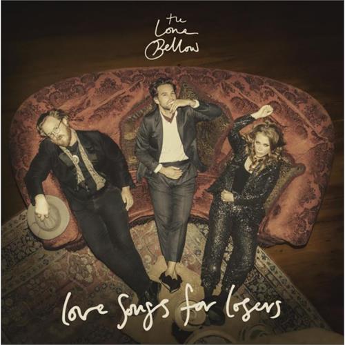 The Lone Bellow Love Songs For Losers (CD)