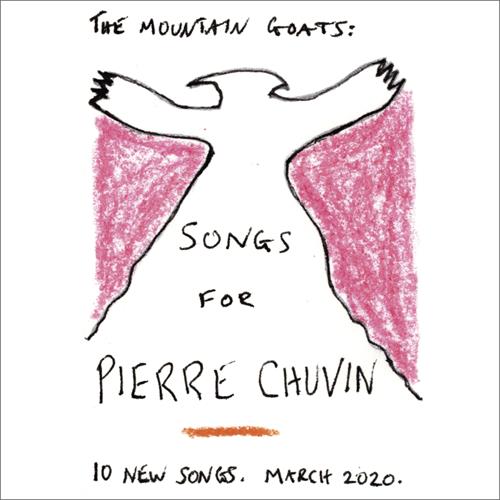 The Mountain Goats Songs for Pierre Chuvin (CD)