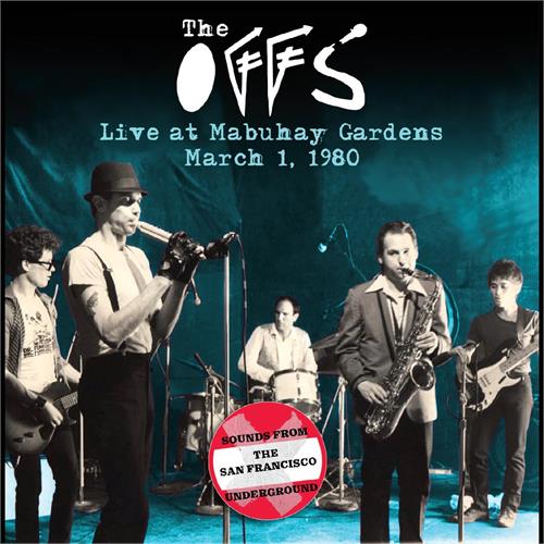 The Offs Live At The Mabuhay Gardens: March… (CD)