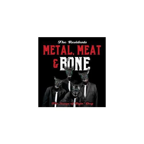 The Residents Metal, Meat & Bone: The Songs Of… (2CD) 