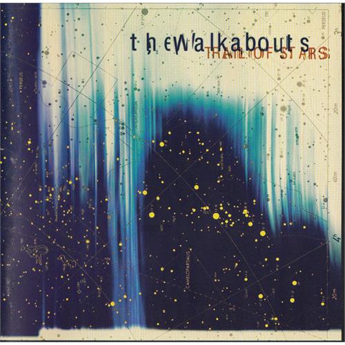 The Walkabouts Trail Of Stars (CD) 