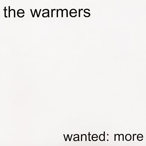 The Warmers Wanted: More (CD) 
