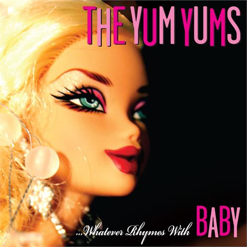 The Yum Yums Whatever Rhymes With Baby! (CD)