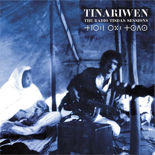 Tinariwen The Radio Tisdas Sessions - LTD (2LP)