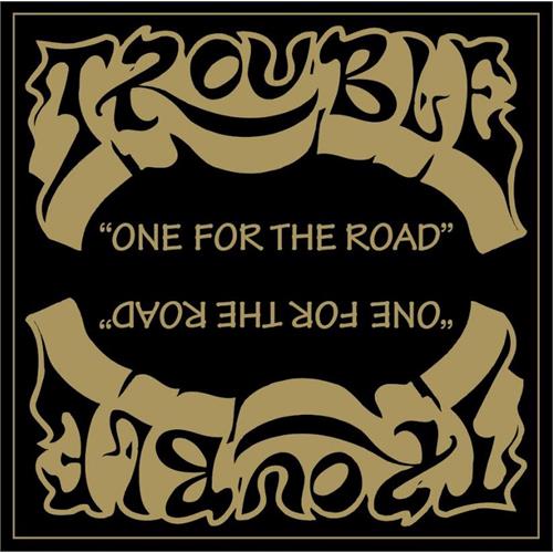 Trouble One For The Road/Unplugged (LP)