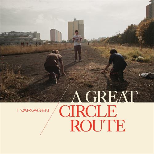 Tvärvägen A Great Circle Route (LP)