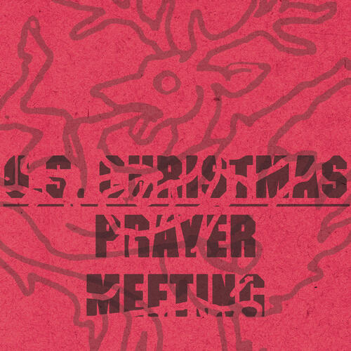 U.S. Christmas Prayer Meeting (2LP) 
