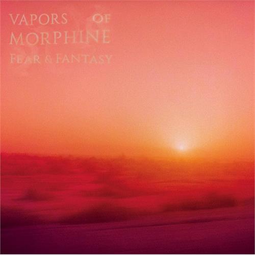 Vapors Of Morphine Fear & Fantasy (LP)