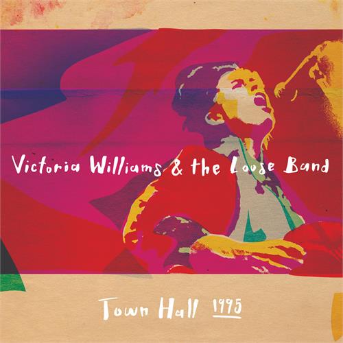 Victoria Williams Victoria Williams And The Loose… (CD)