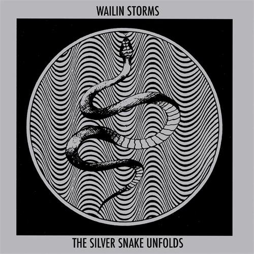 Wailin Storms The Silver Snake Unfolds (CD)
