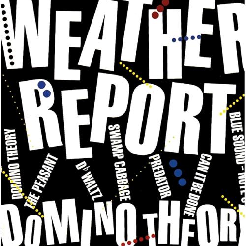 Weather Report Domino Theory (CD)