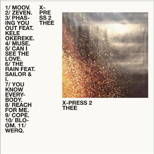 X-Press 2 Thee (CD) 