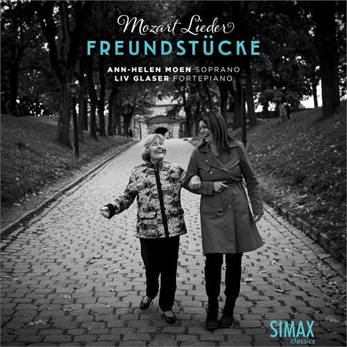 Ann-Helen Moen & Liv Glaser Mozart: Lieder Freundstücke (CD)