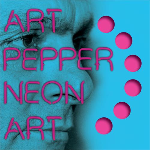 Art Pepper Neon Art: Volume Two (CD)