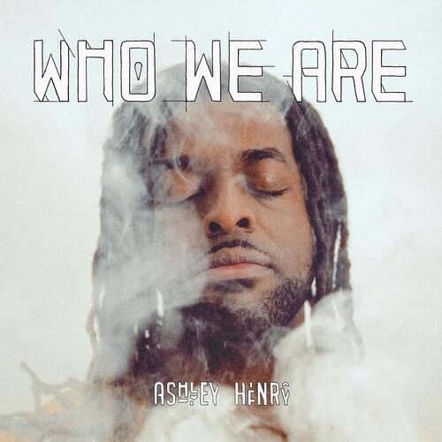 Ashley Henry Who We Are (2LP) 