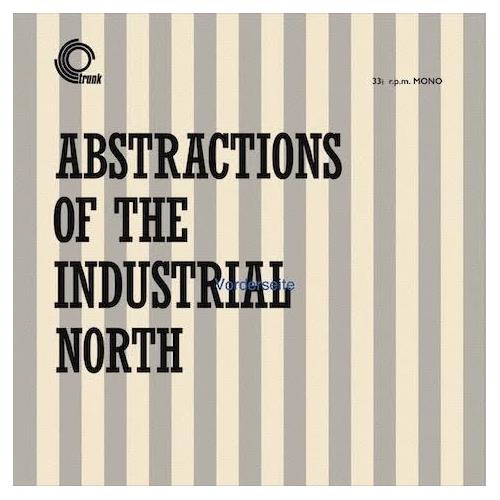 Basil Kirchin Abstractions Of The Industrial… (12")
