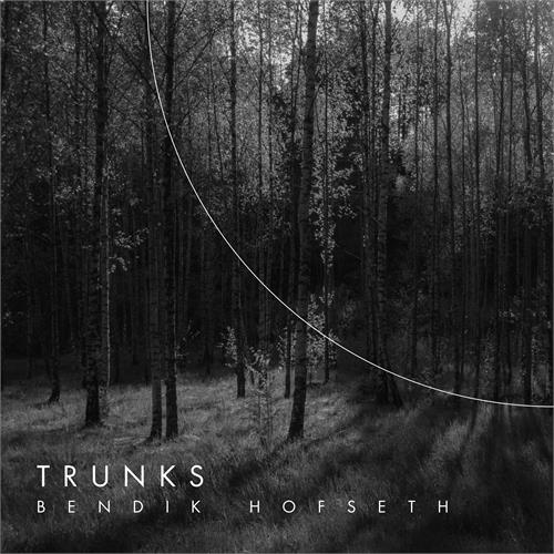 Bendik Hofseth Trunks (CD)