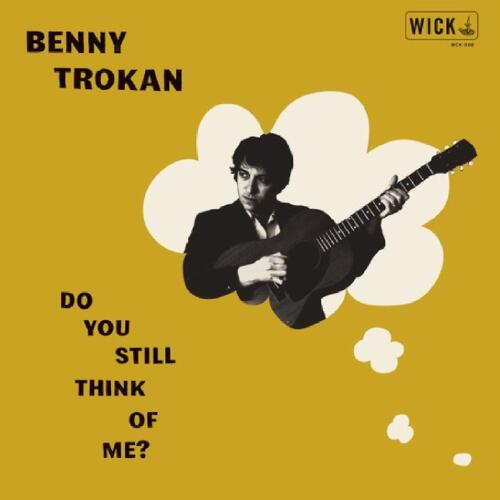 Benny Trokan Do You Still Think Of Me - LTD (LP) 