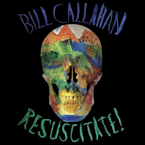 Bill Callahan Resuscitate! (2LP) 