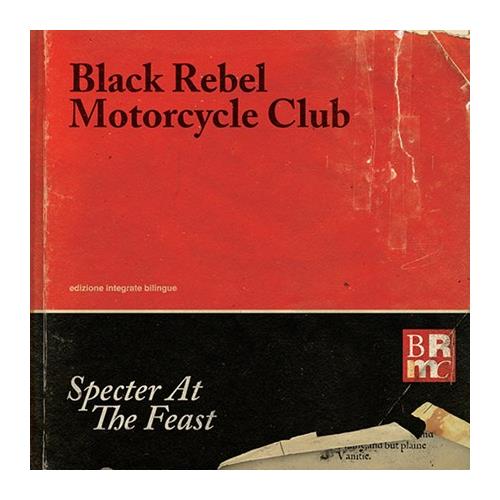 Black Rebel Motorcycle Club Specter At The Feast (2LP)