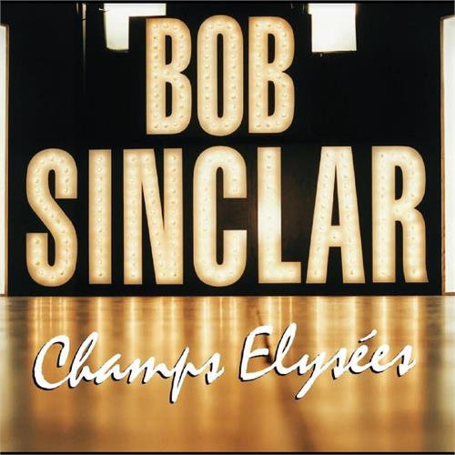 Bob Sinclar Champs Elysees (2LP)