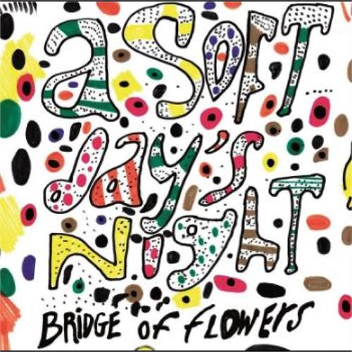 Bridge Of Flowers A Soft Day's Night (LP) 