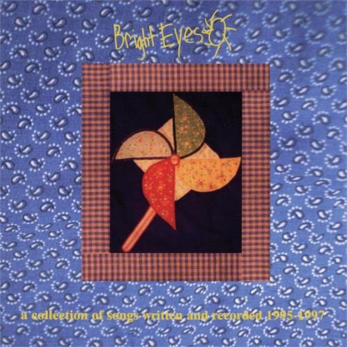 Bright Eyes A Collection Of Songs Written And… (CD)