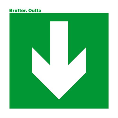 Brutter Outta (CD)