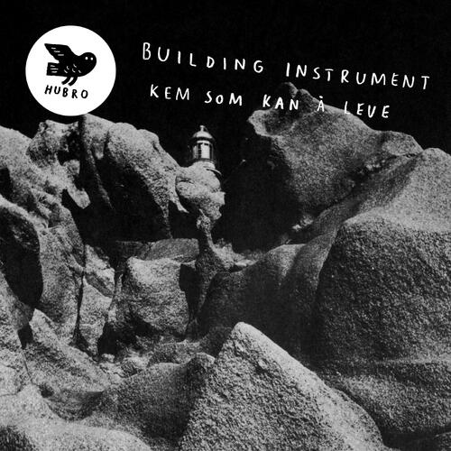 Building Instrument Kem Som Kan Å Leve (CD) 