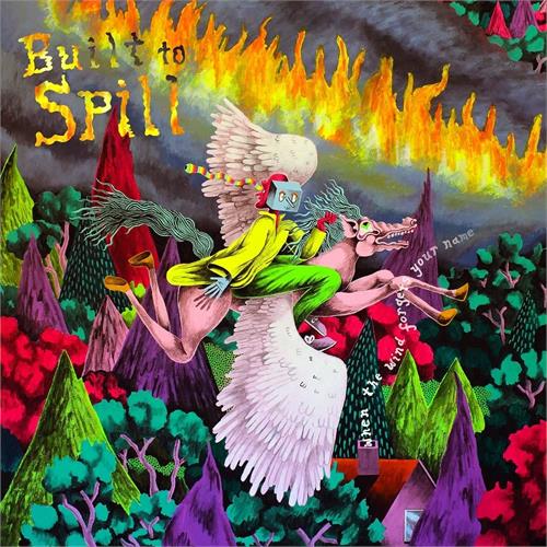 Built To Spill When The Wind Forgets Your Name (CD)