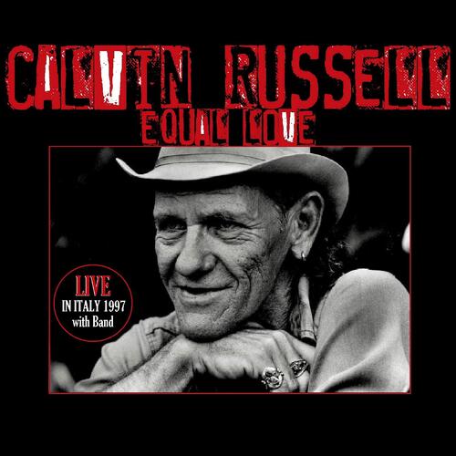 Calvin Russell Equal Love (CD) 