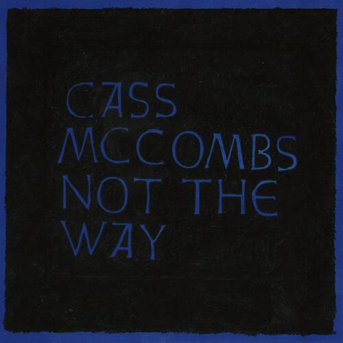 Cass McCombs Not The Way (LP) 