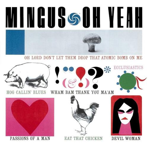 Charles Mingus Oh Yeah - LTD (SACD-Hybrid) 