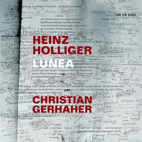 Christian Gerhaier Holliger: Lunea (2CD)