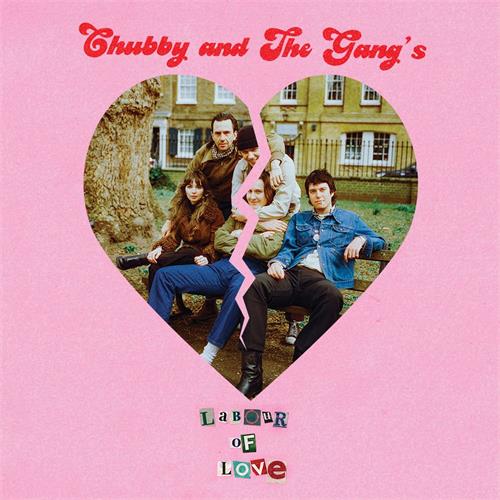 Chubby & The Gang Labour Of Love - LTD (7")