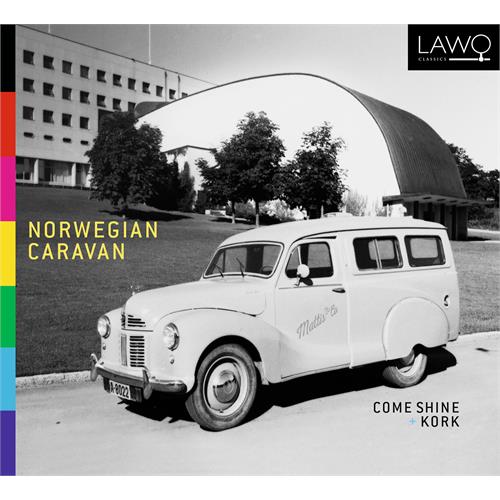 Come Shine & KORK Norwegian Caravan (CD)