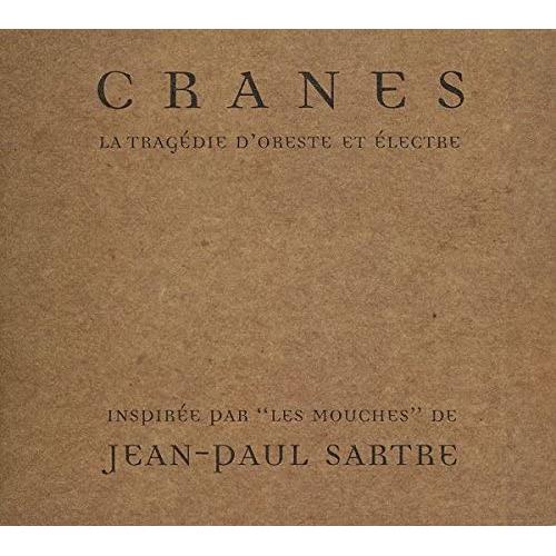 Cranes La Tragédie D'Oreste Et Électre (CD)