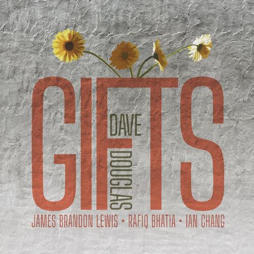 Dave Douglas Gifts (CD)