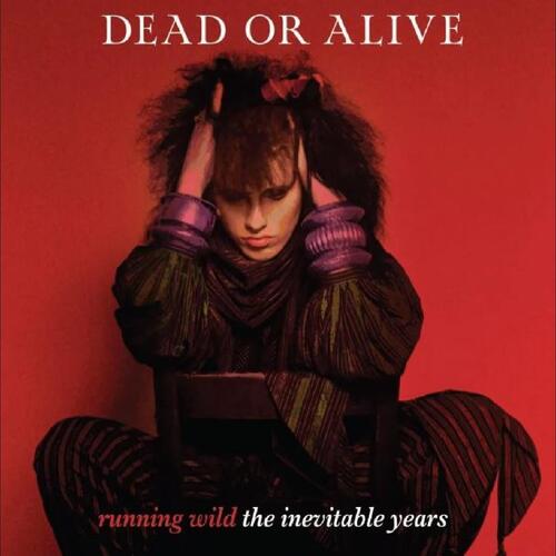 Dead Or Alive Running Wild: The Inevitable… - LTD (LP)