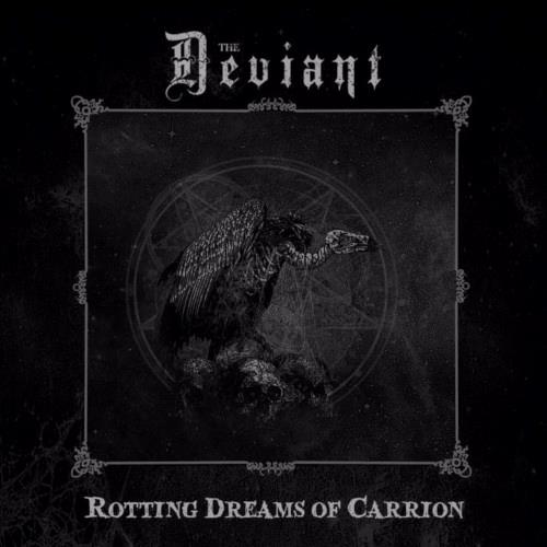Deviant The Rotting Dreams Of Carrion (CD)