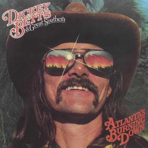 Dickey Betts & Great Southern Atlanta's Burning Down - LTD (LP) 
