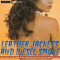 Diverse Artister Leather Jacket And Diesel Smoke… (2CD)
