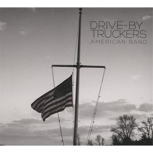 Drive-By Truckers American Band (CD)